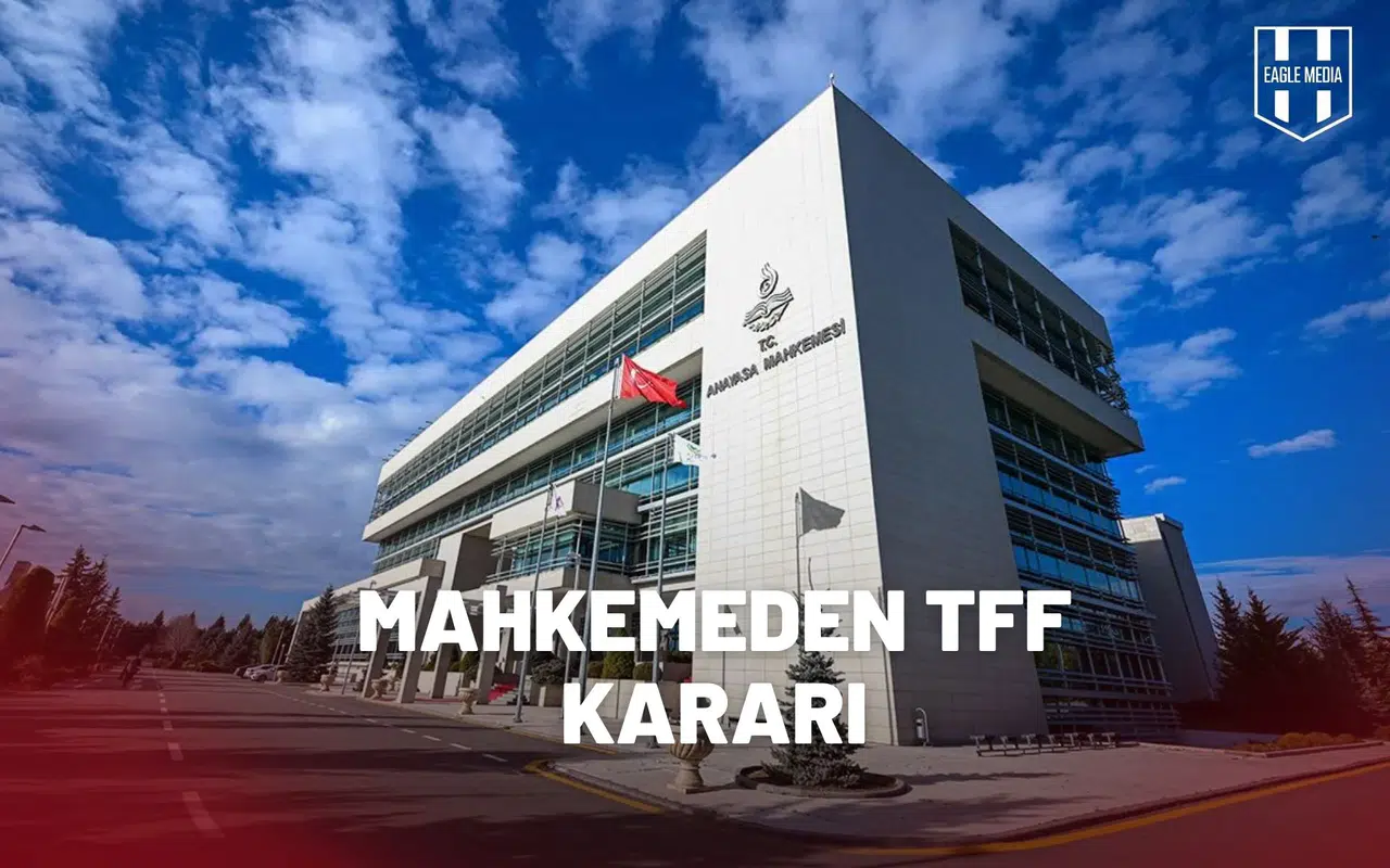 Anayasa Mahkemesi’den TFF’ye Yetki İptali