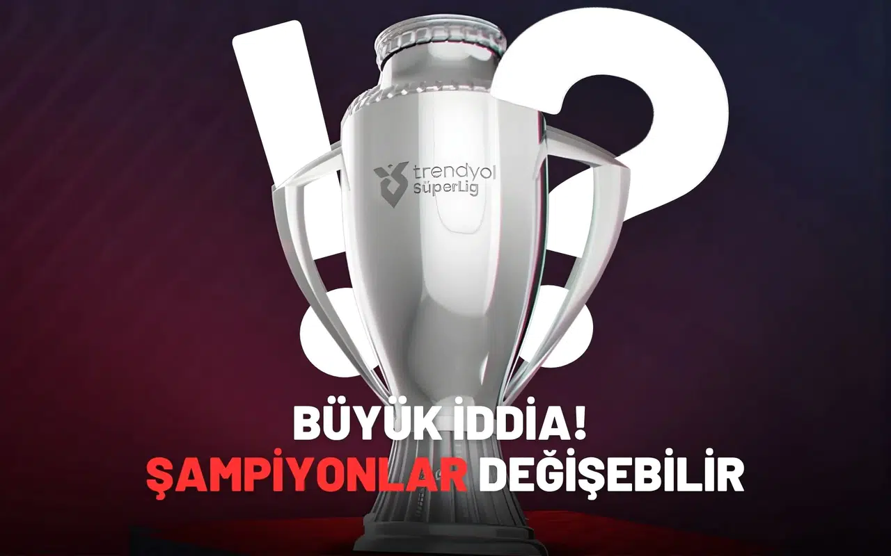 Büyük iddia! Şampiyonlar değişebilir