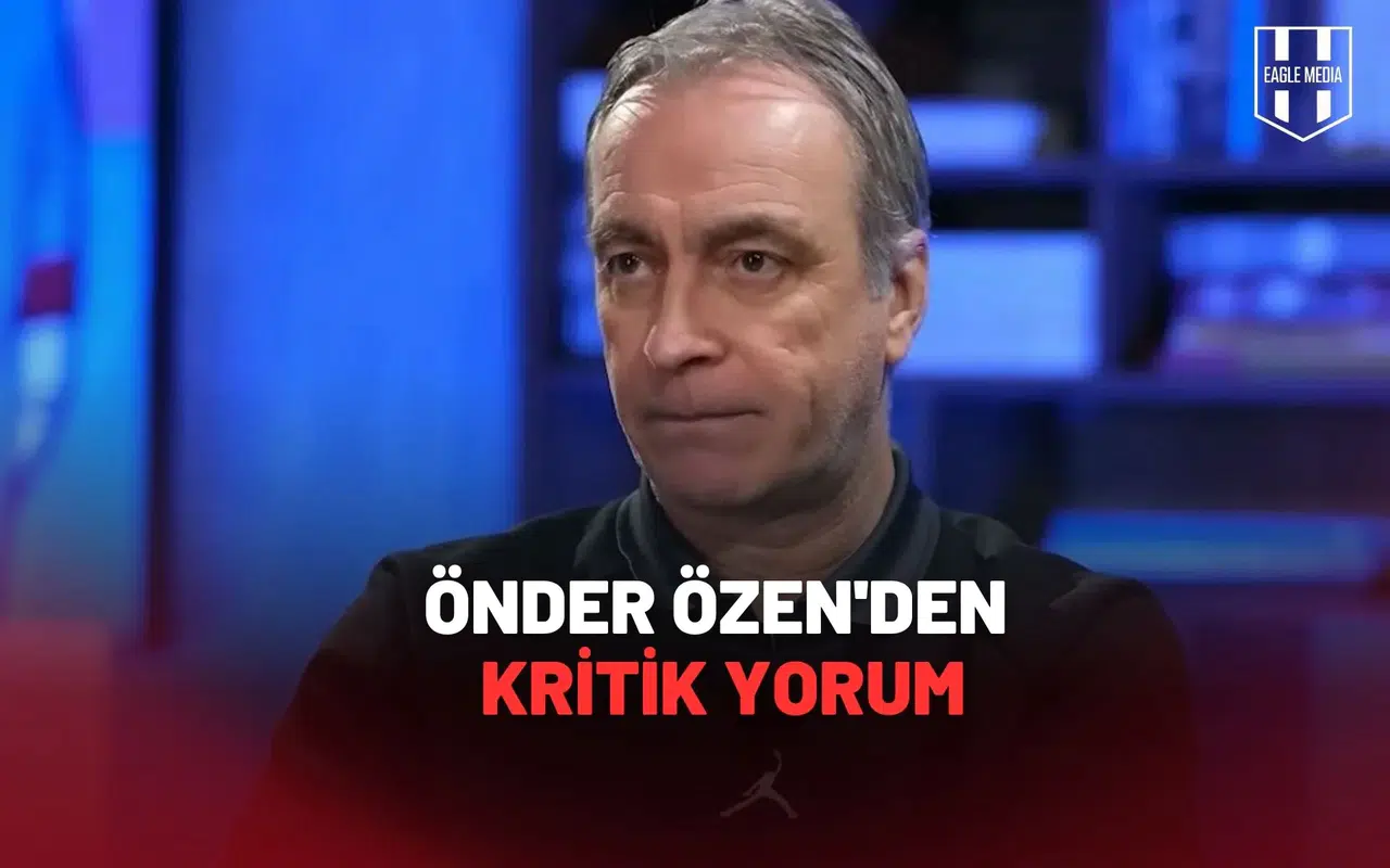 Önder Özen'den Kritik Yorum: Beşiktaş’ın Kaderi Bu Maçta!
