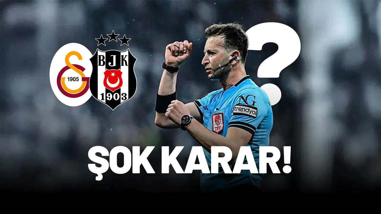 Galatasaray’dan Skandal Beşiktaş Kararı!
