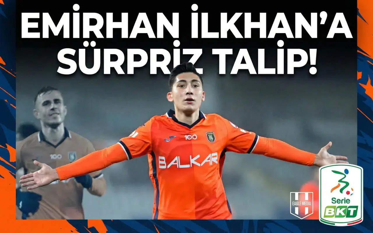 Emirhan İlkhan'a flaş talip! Serie B ekibi girişimlere başladı