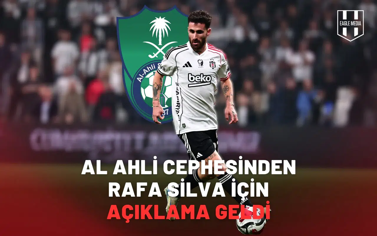Al Ahli cephesinden Rafa Silva için açıklama geldi!