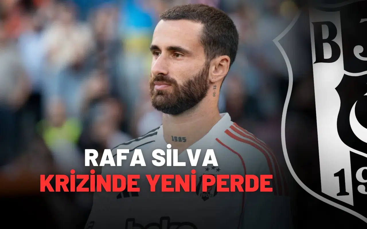 Rafa Silva krizinde yeni perde