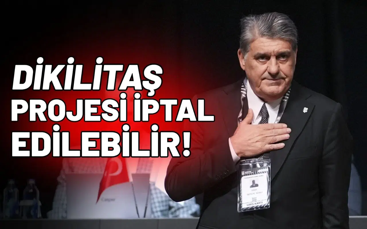 Dikilitaş projesi iptal edilebilir!