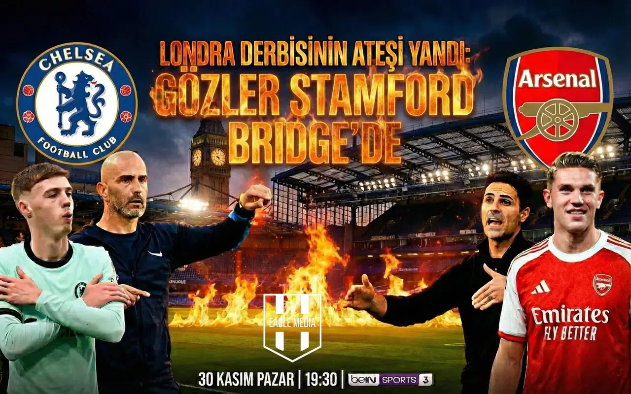 Londra derbisinin ateşi yandı: Gözler Stamford Bridge’de
