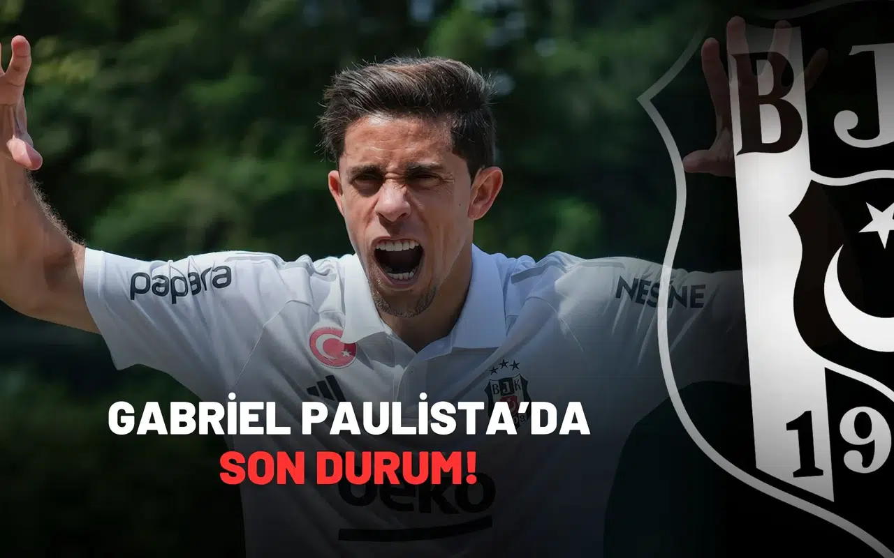 Gabriel Paulista’da son durum!