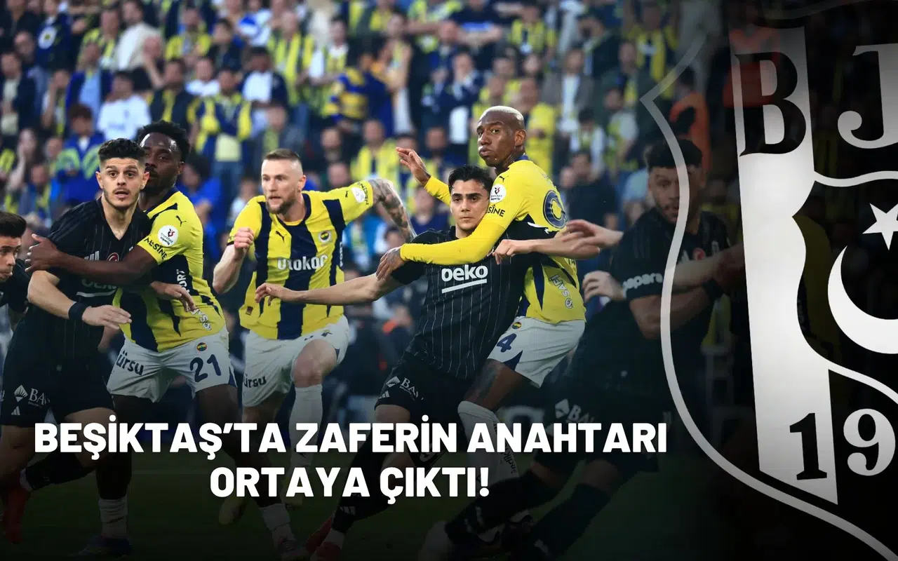 Beşiktaş’ta zaferin anahtarı ortaya çıktı