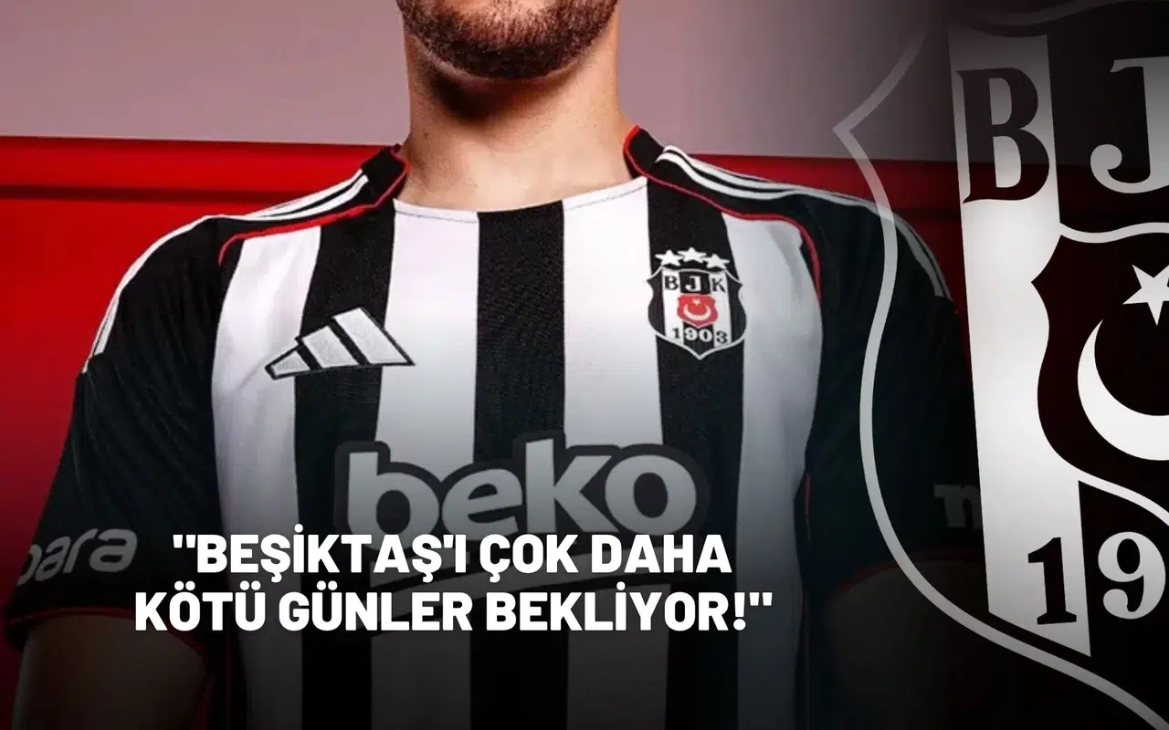 Beşiktaş'ta bileti kesilen isimler belli oldu
