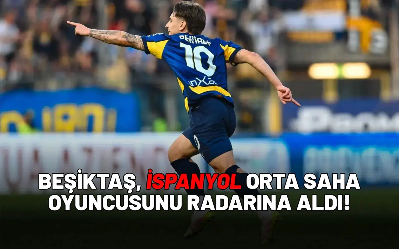 Beşiktaş, İspanyol orta saha oyuncusunu radarına aldı!