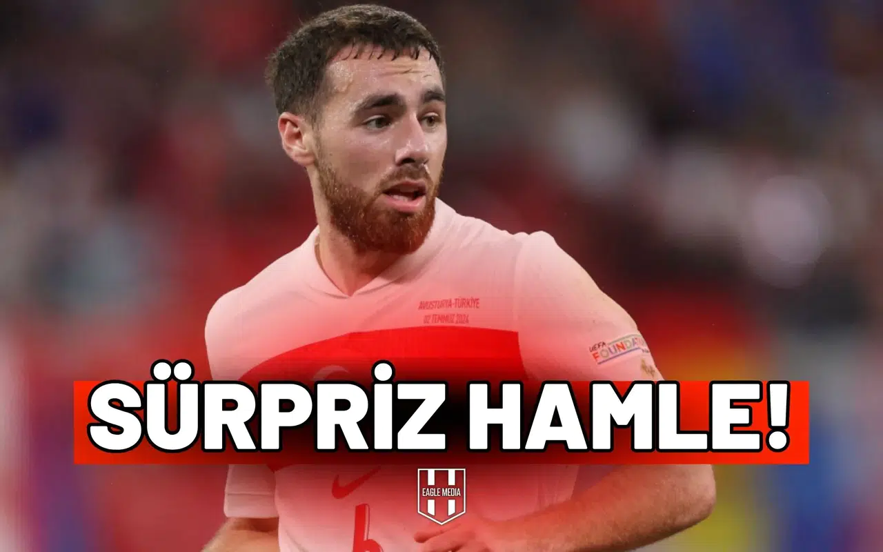 Montella’dan sürpriz Orkun Kökçü hamlesi