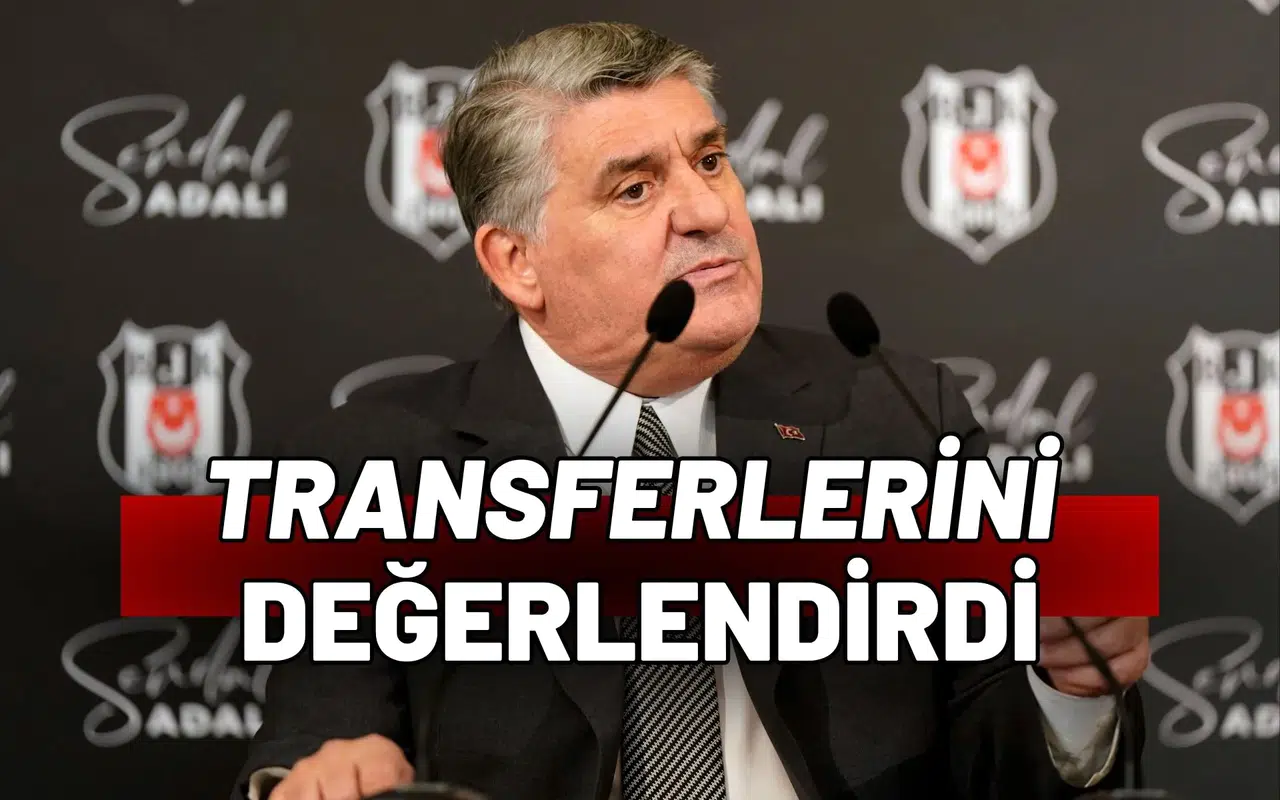 Serdal Adalı transferlerini değerlendirdi