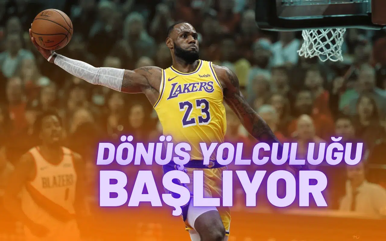 LeBron’ın dönüş yolculuğu başlıyor!