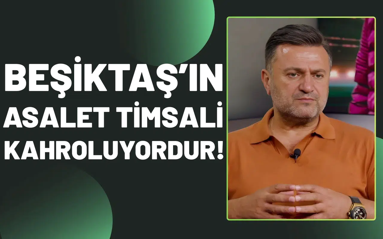 Bülent Uygun: "Beşiktaş'ın asalet timsali kahroluyordur!"