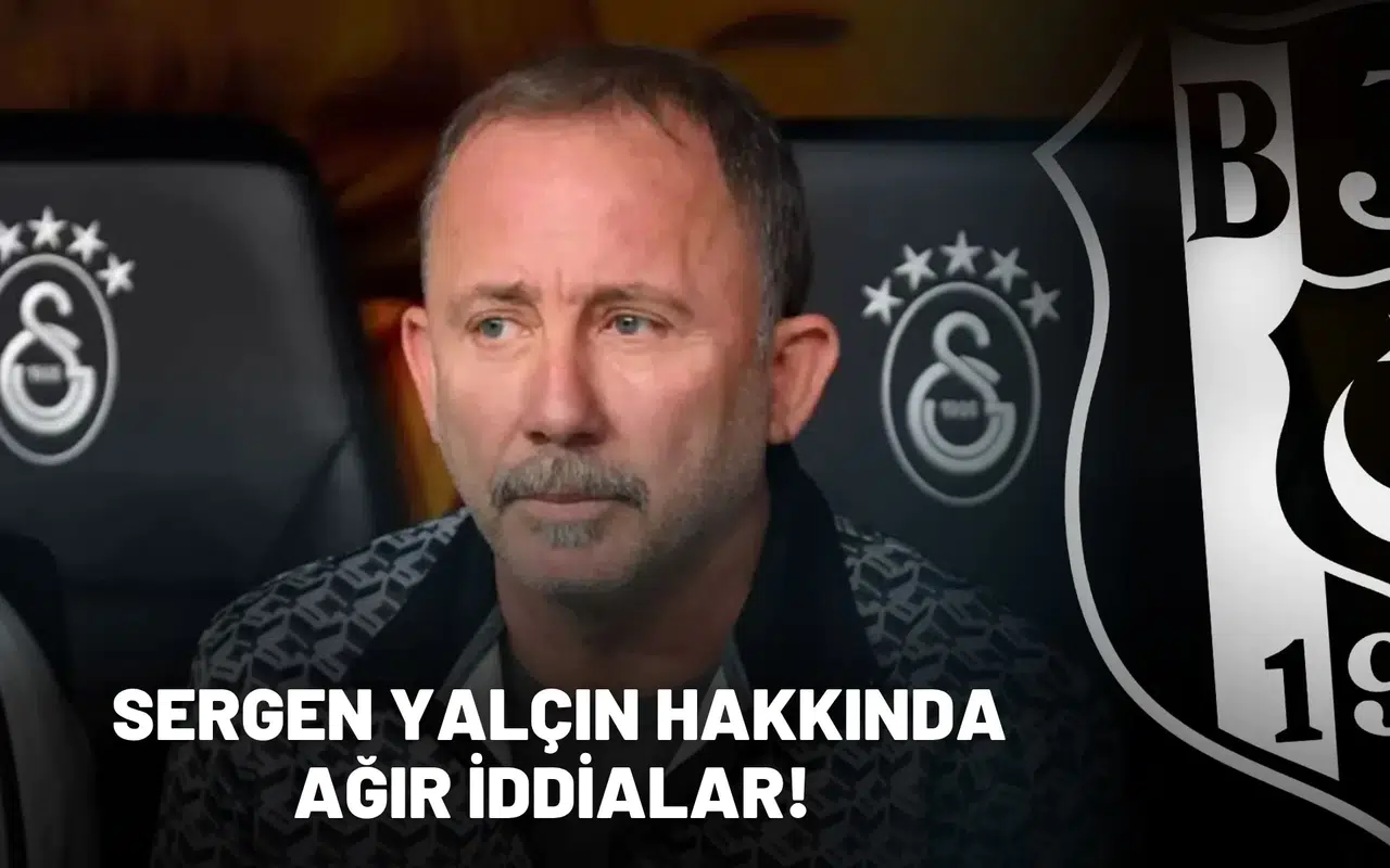 Serdar Ali Çelikler’den Sergen Yalçın hakkında ağır iddialar!