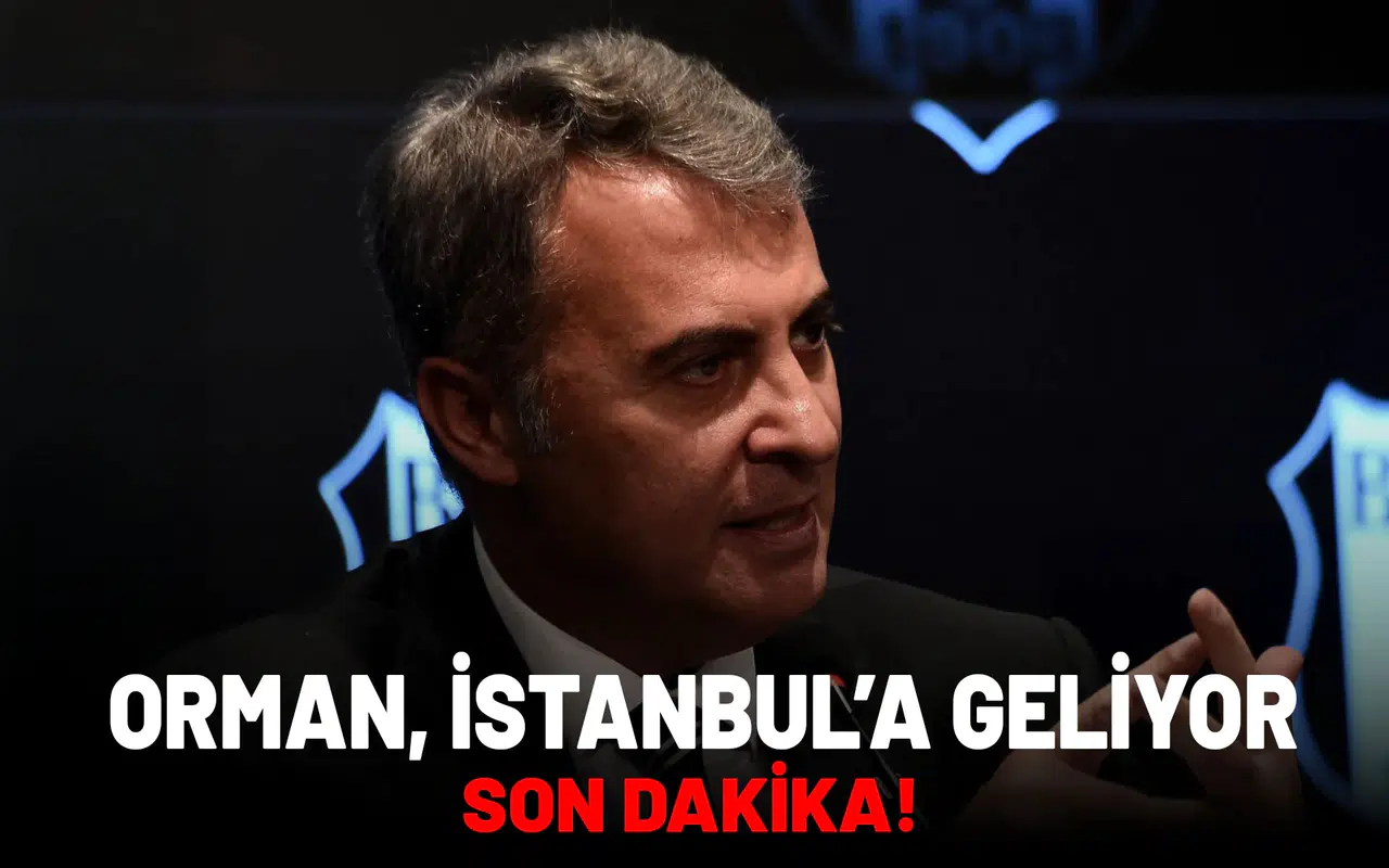 Fikret Orman'dan kritik atak! Bu akşam İstanbul'a dönüyor!