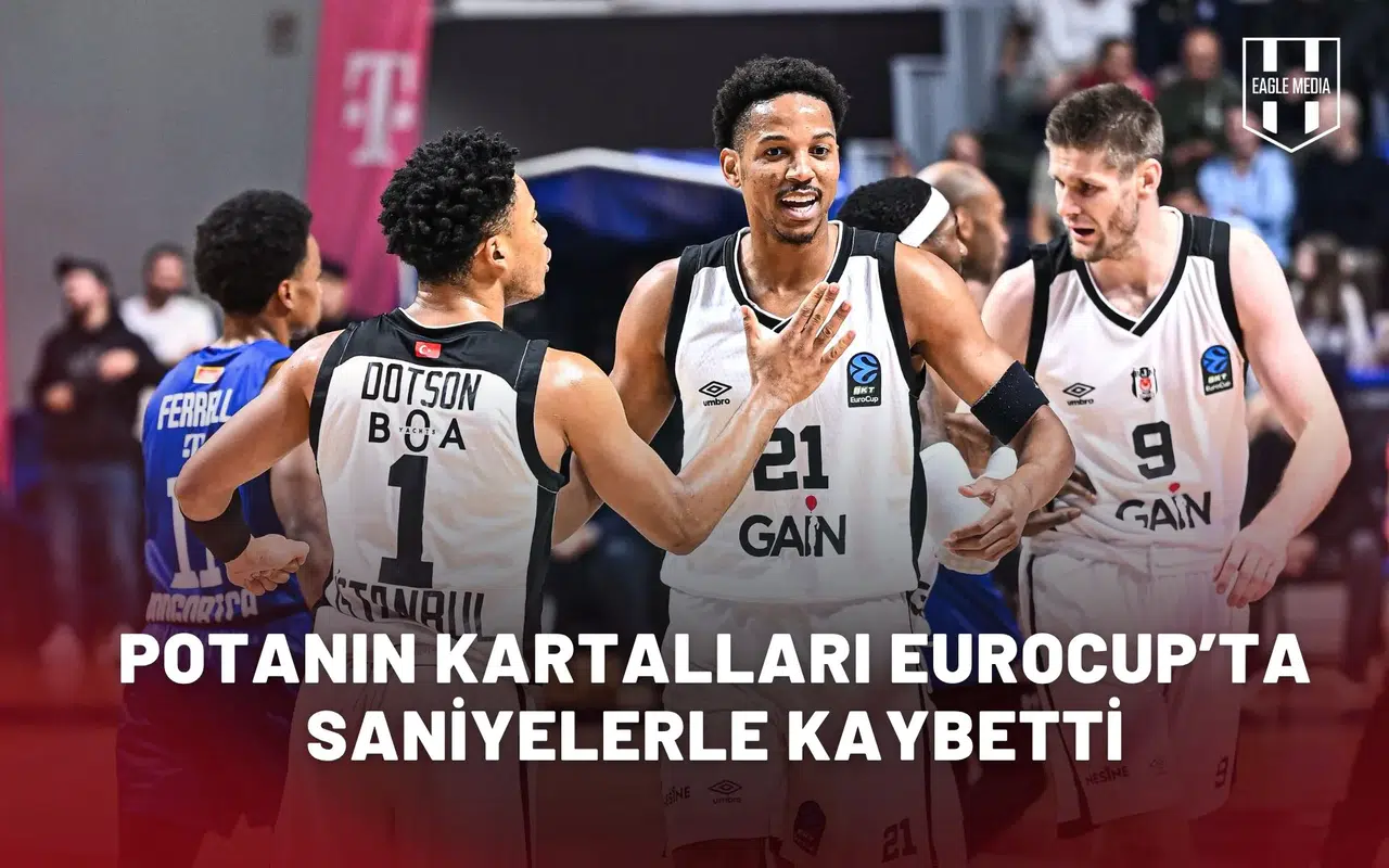 Potanın Kartalları EuroCup’ta saniyelerle kaybetti