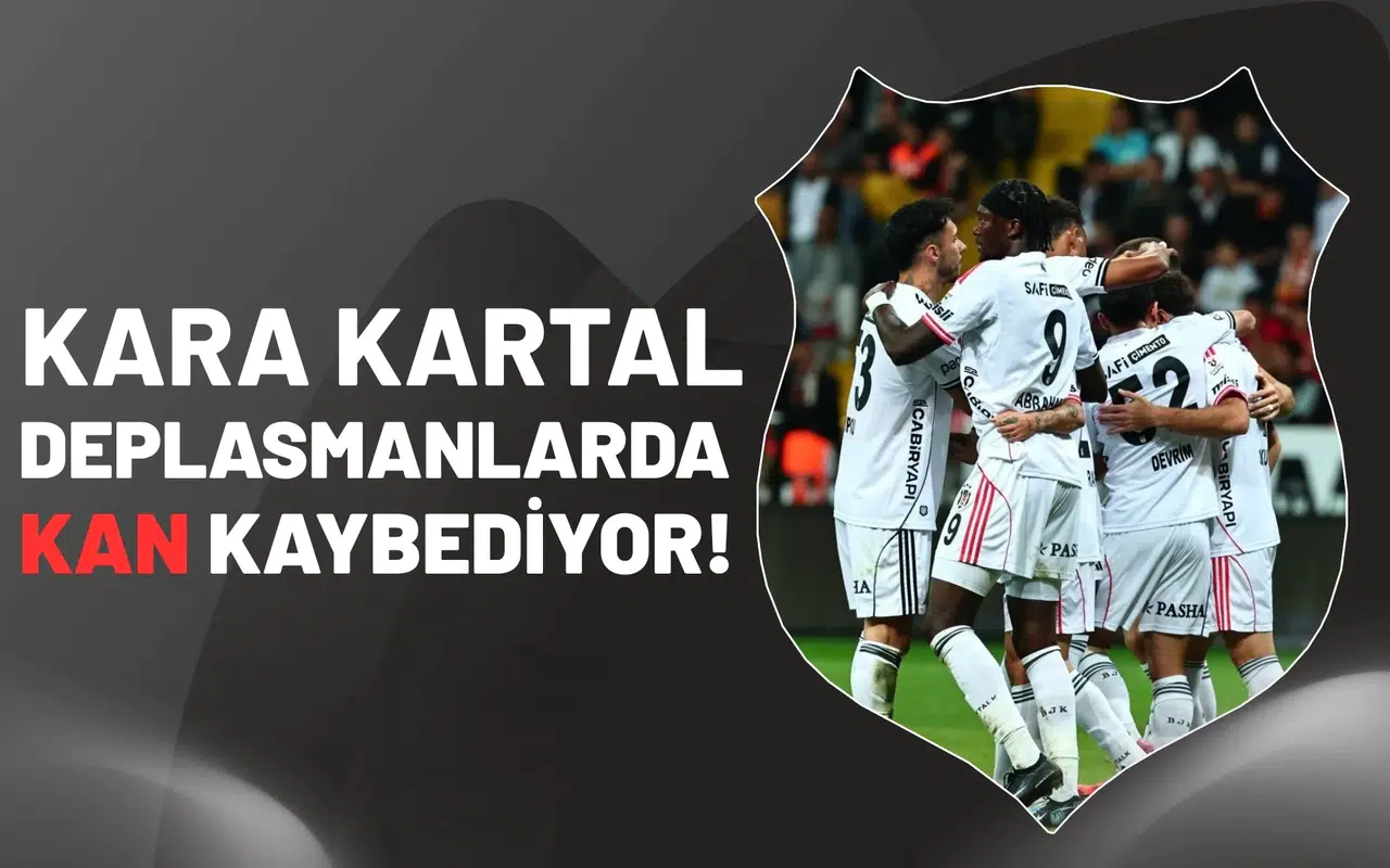 Kartal deplasmanlarda kan kaybediyor!