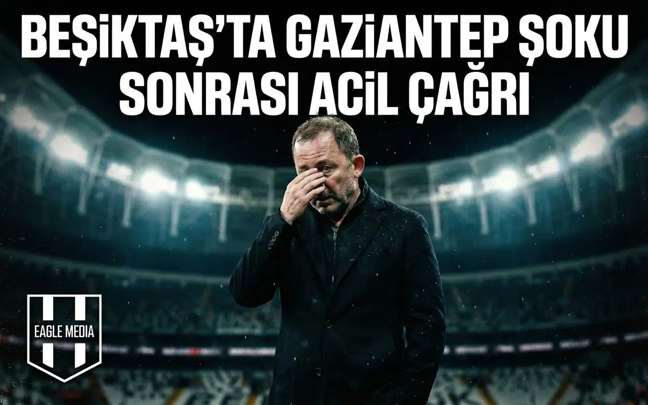 Beşiktaş'ta Gaziantep şoku sonrası acil çağrı!