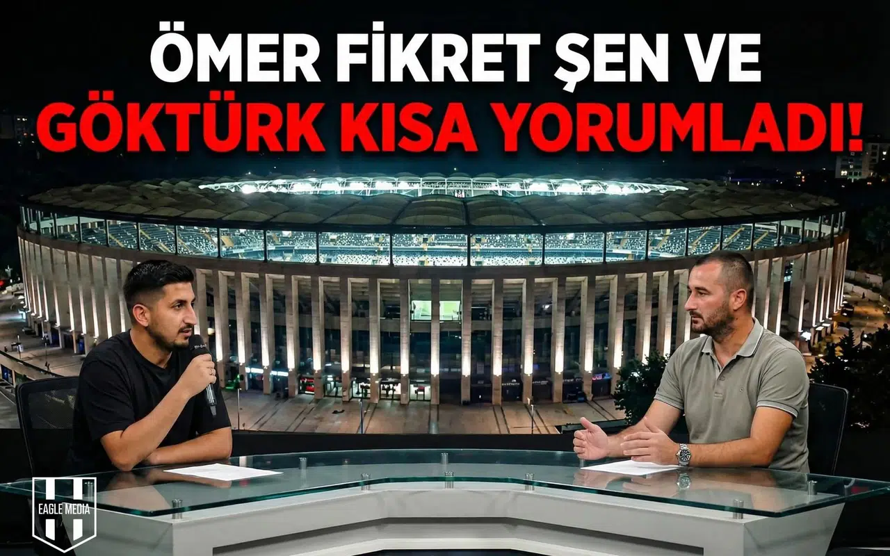 Ömer Fikret Şen ve Göktürk Kısa yorumladı!