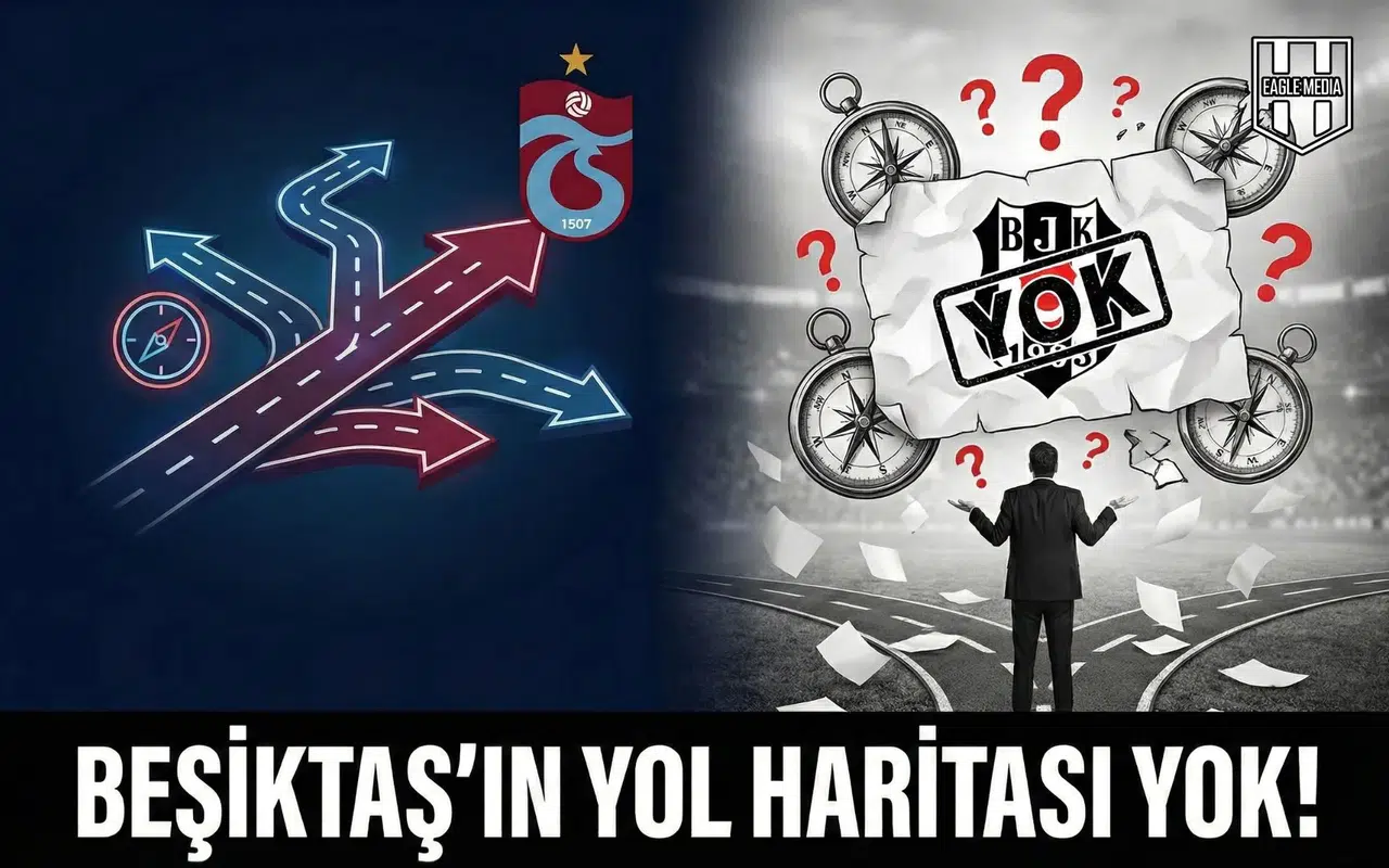 Beşiktaş'ın yol haritası yok!