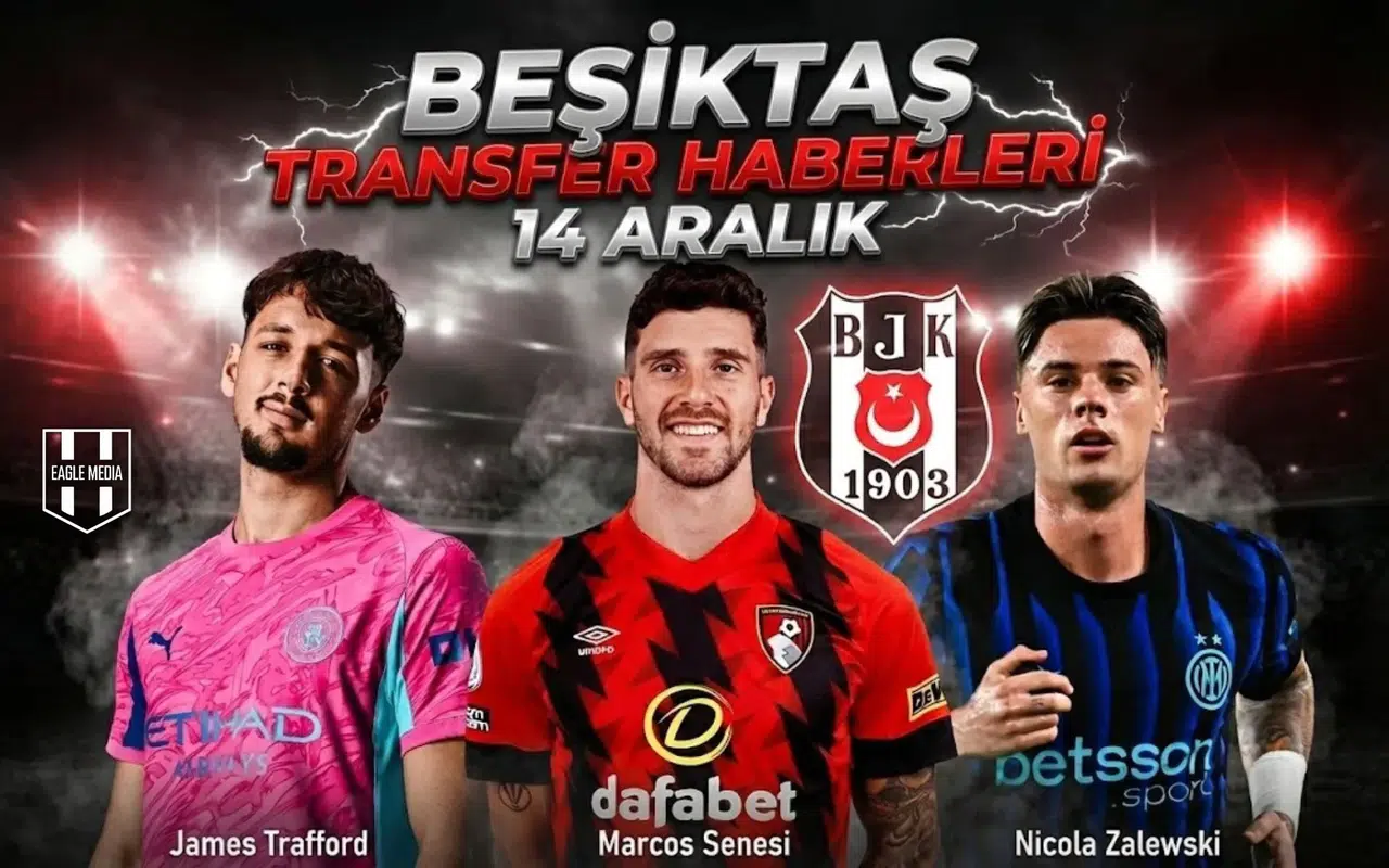 Beşiktaş transfer haberleri | 14 Aralık