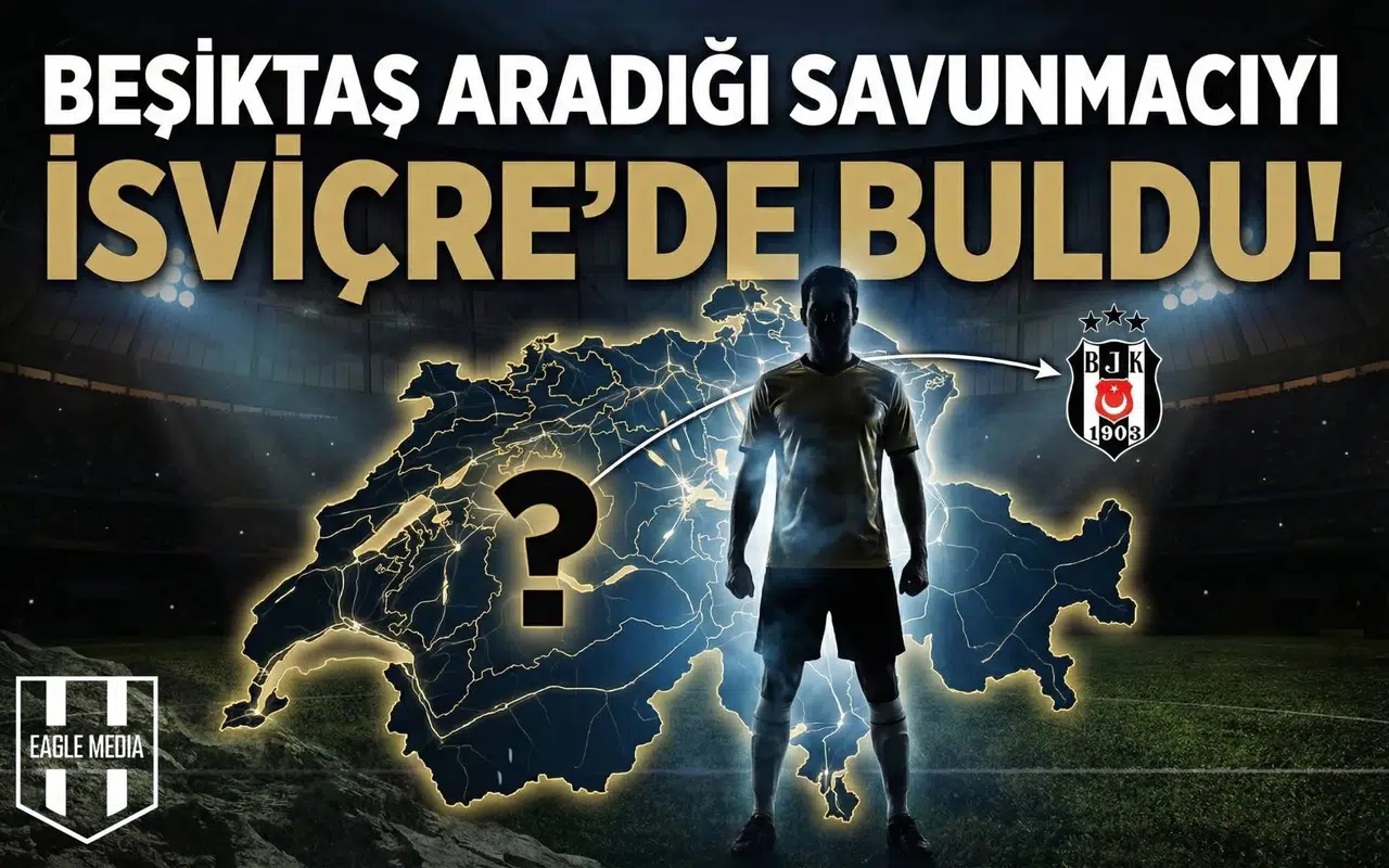Beşiktaş aradığı savunmacıyı İsviçre'de buldu!