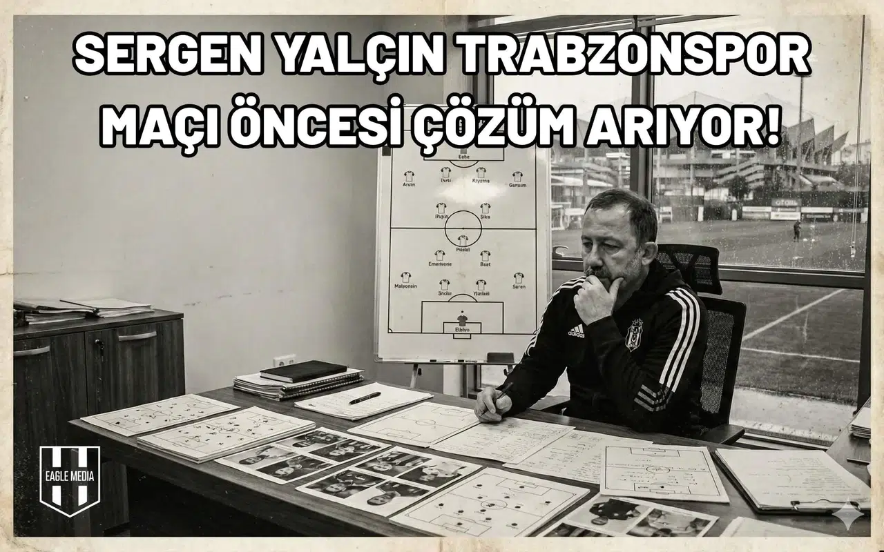 Sergen Yalçın Trabzonspor maçı öncesi çözüm arıyor!