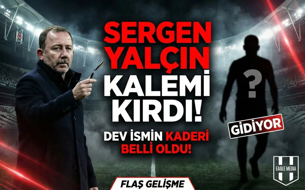 Sergen Yalçın kalemi kırdı, dev ismin kaderi belli oldu!