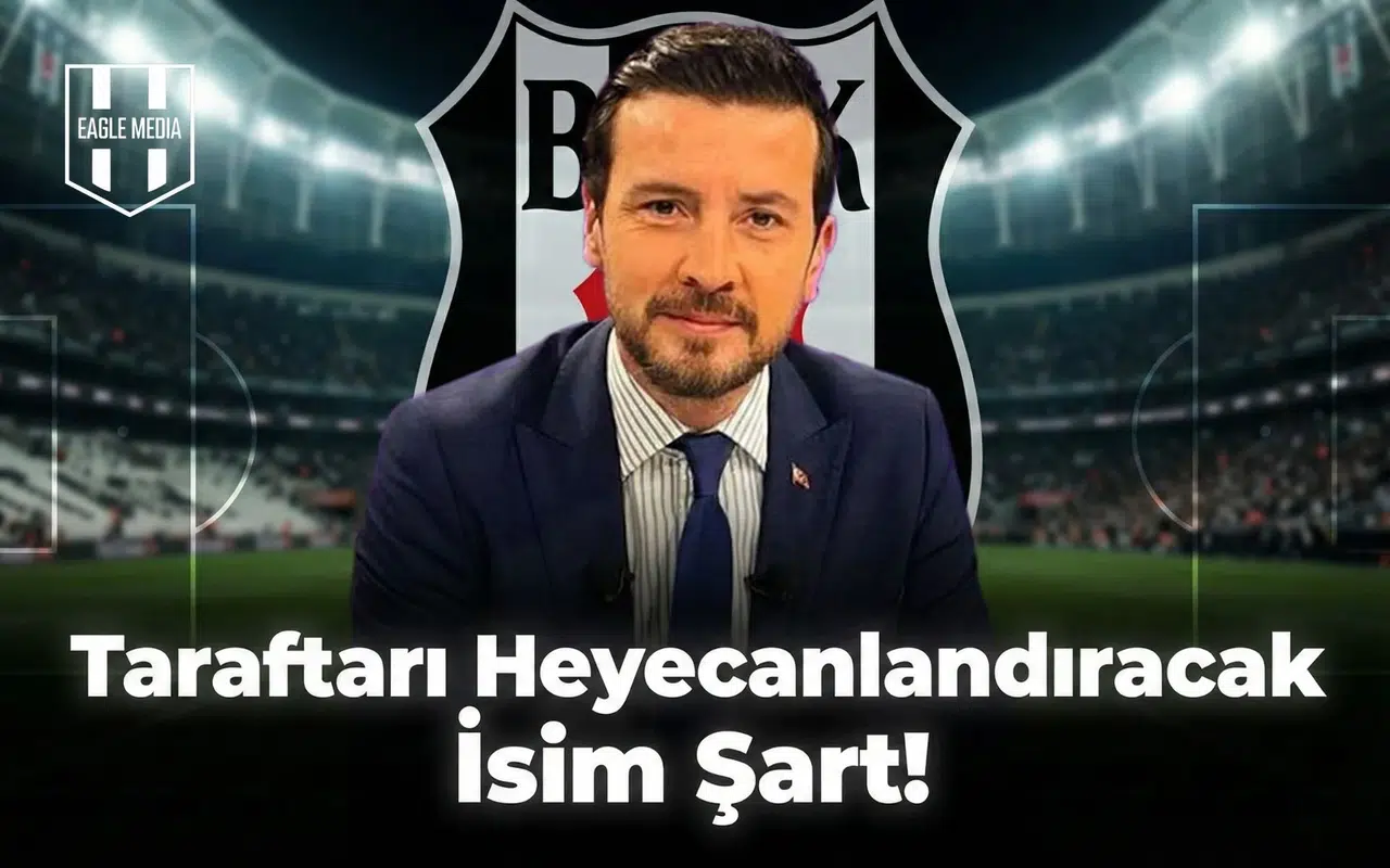 Ersin Düzen: "Taraftarı heyecanlandıracak isim şart!"