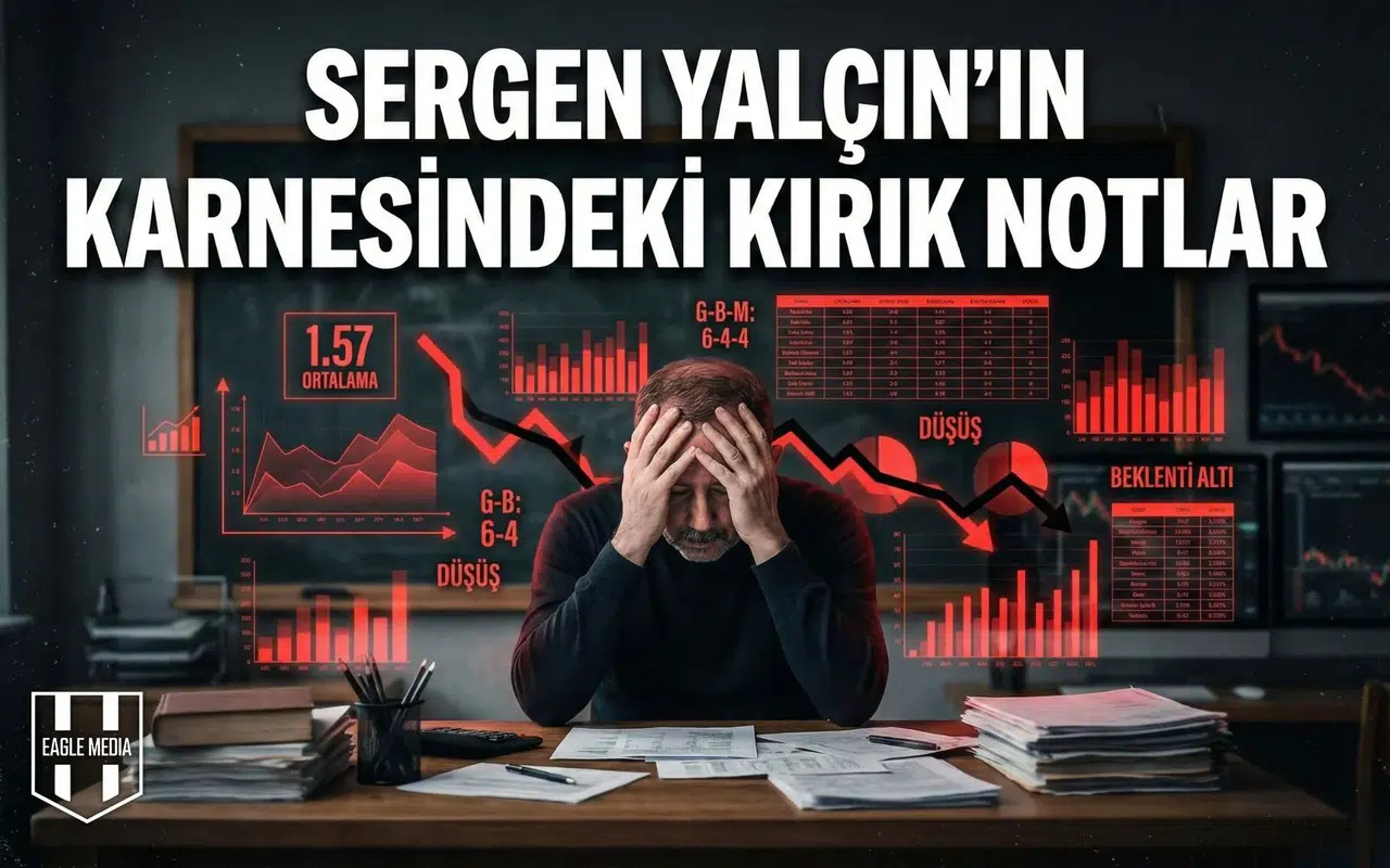 Sergen Yalçın’ın karnesindeki kırık notlar