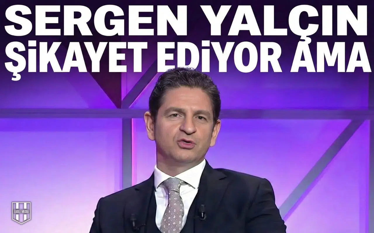 Sergen Yalçın şikayet ediyor ama…