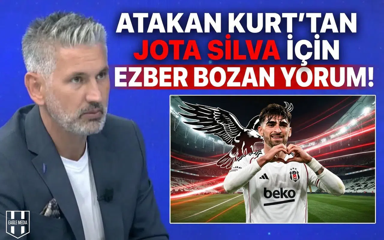 Atakan Kurt'tan Jota Silva için ezber bozan yorum!
