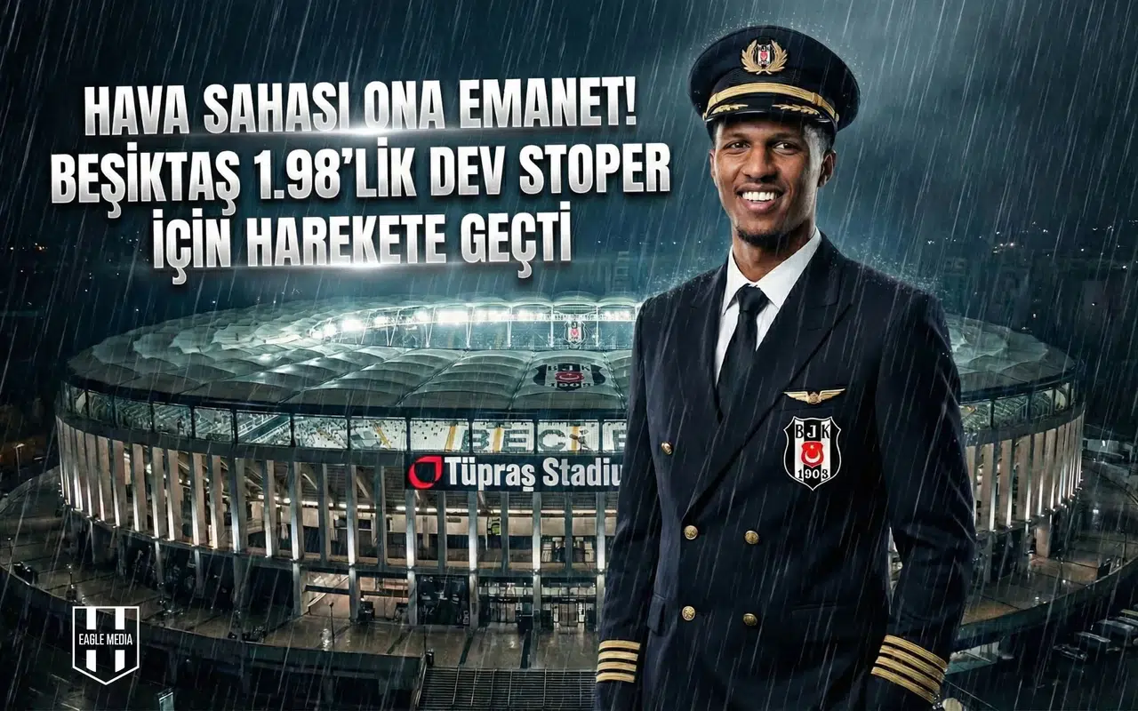 Hava sahası ona emanet! Beşiktaş 1.98'lik dev stoper için harekete geçti
