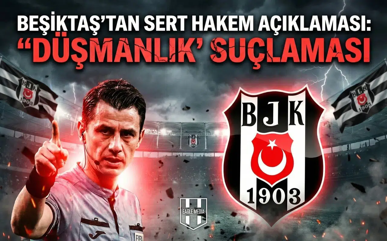 Beşiktaş'tan sert hakem açıklaması: VAR kakemi Halil Umut Meler'e "Düşmanlık" suçlaması