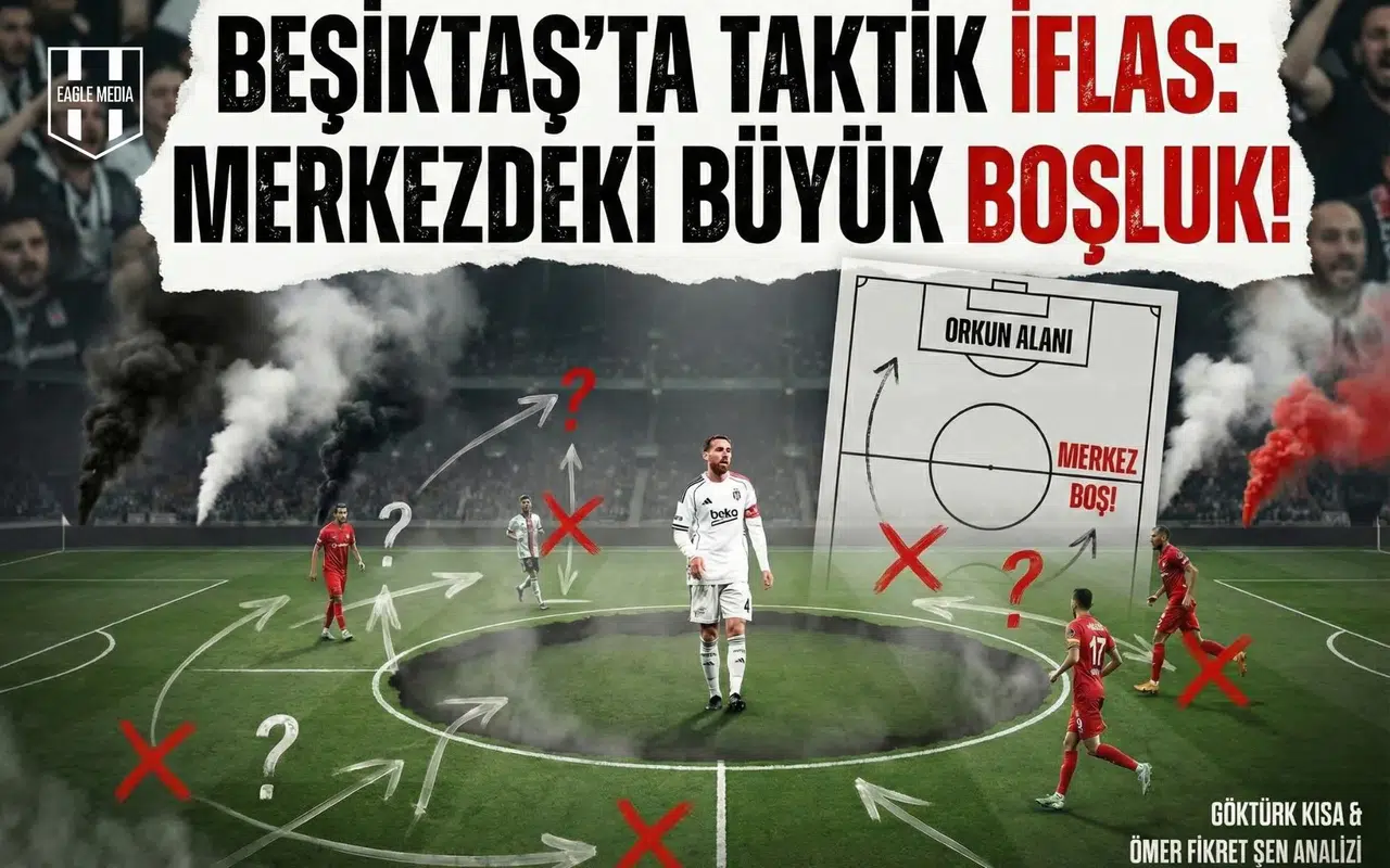 Beşiktaş'ta taktik iflas: Merkezdeki büyük boşluk!