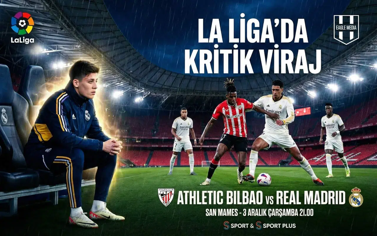 Bilbao – Real Madrid öncesi sürpriz detaylar ortaya çıktı