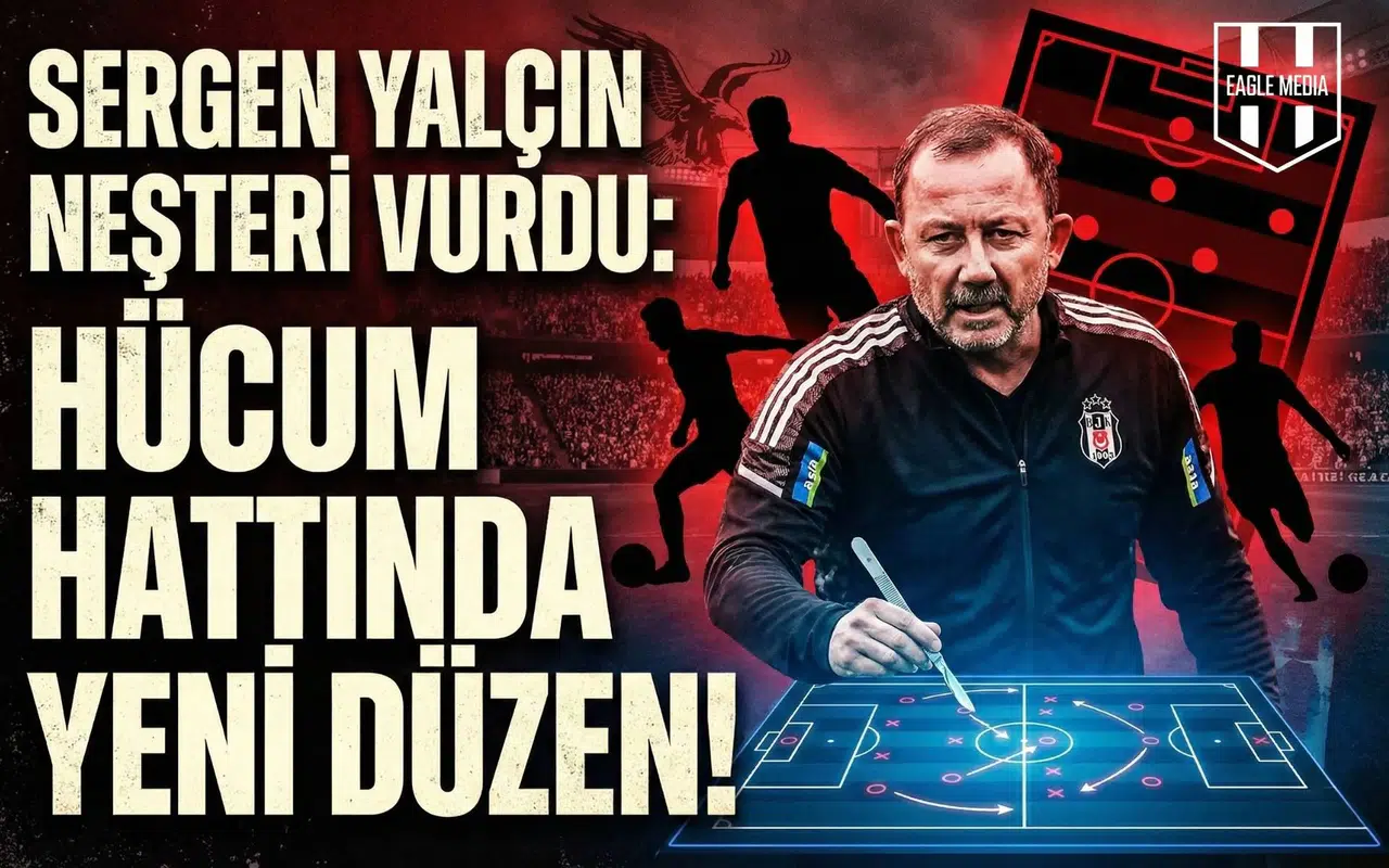Sergen Yalçın neşteri vurdu: Hücum hattında yeni düzen!