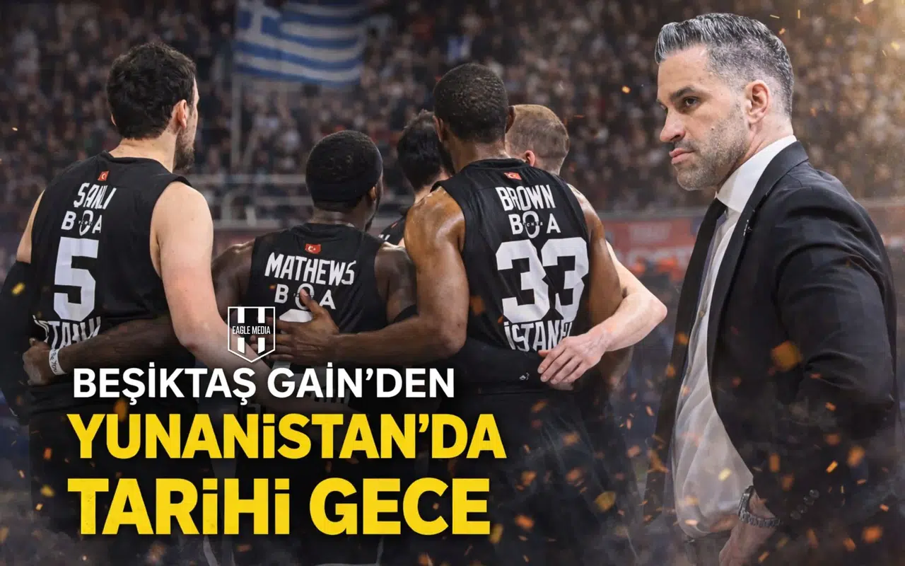 Beşiktaş GAİN'den Yunanistan'da tarihi gece