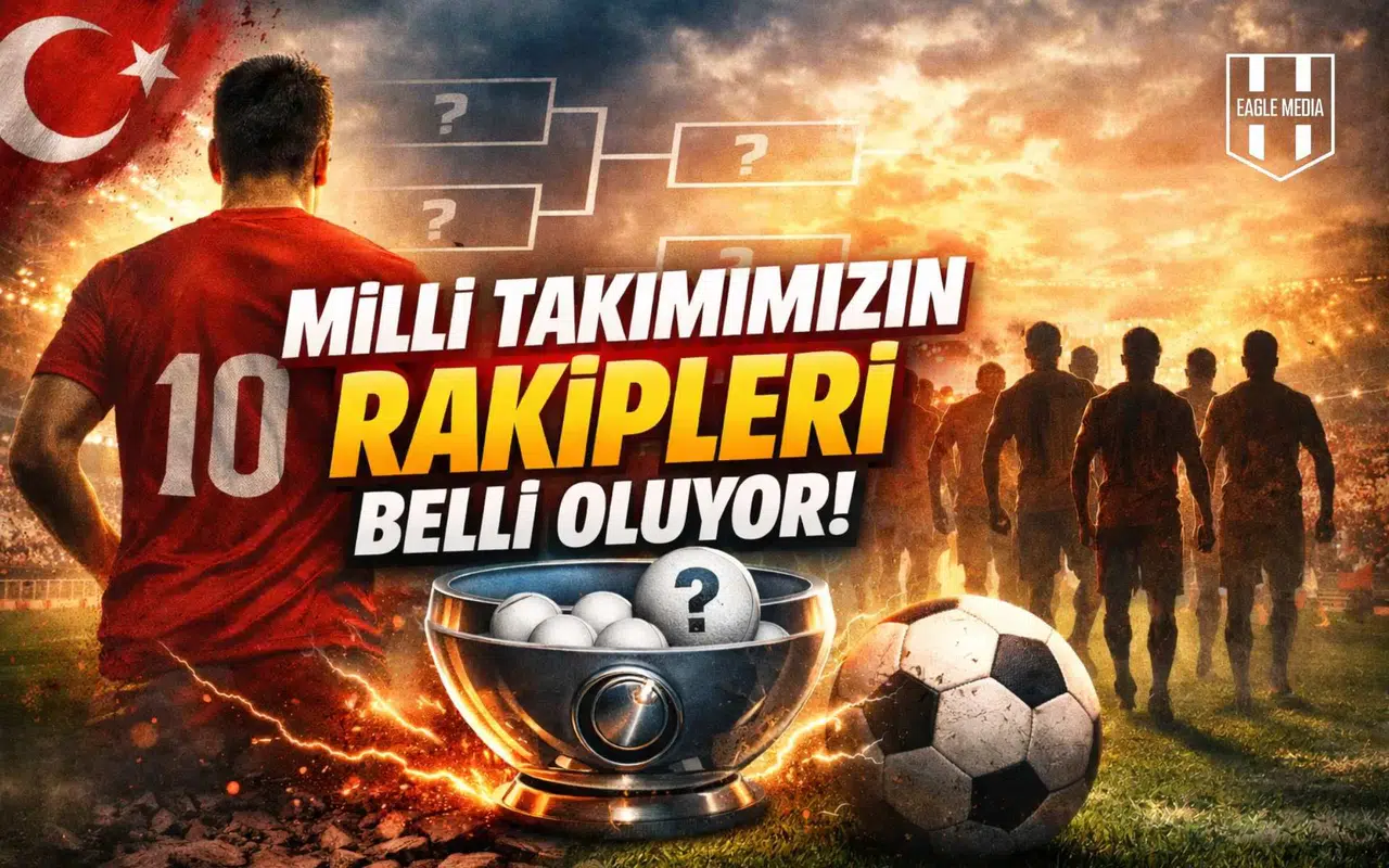 Milli Takımımızın rakipleri belli oluyor!