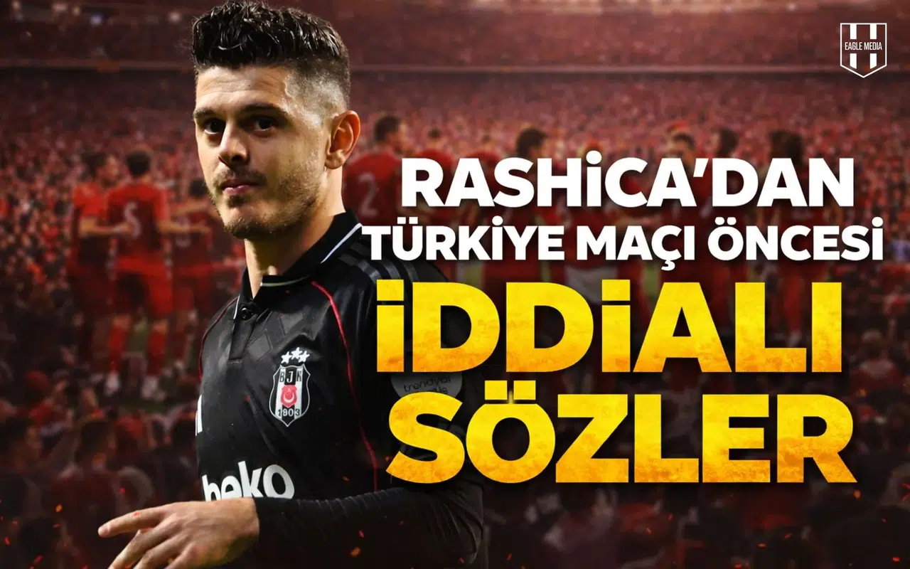 Rashica'dan Türkiye maçı öncesi iddialı sözler