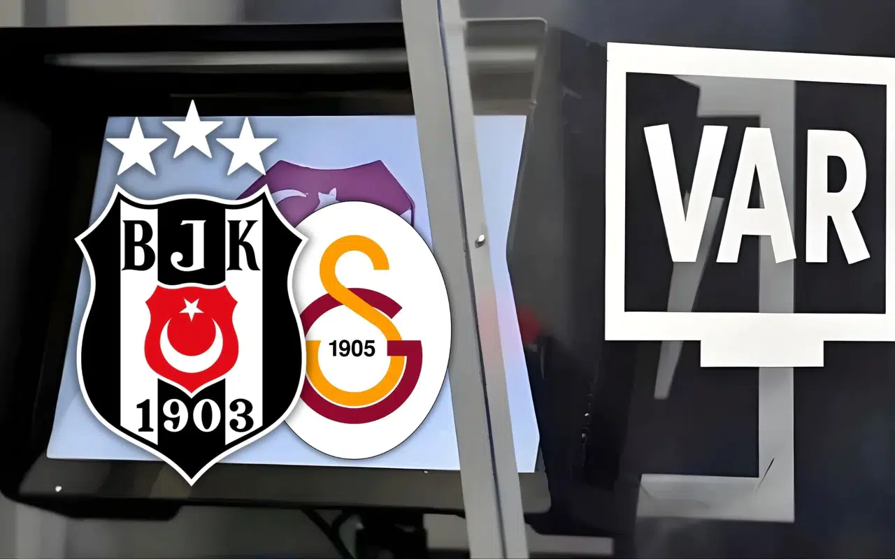 Beşiktaş Galatasaray maçının VAR hakemi ve hakem kadrosu belli oldu