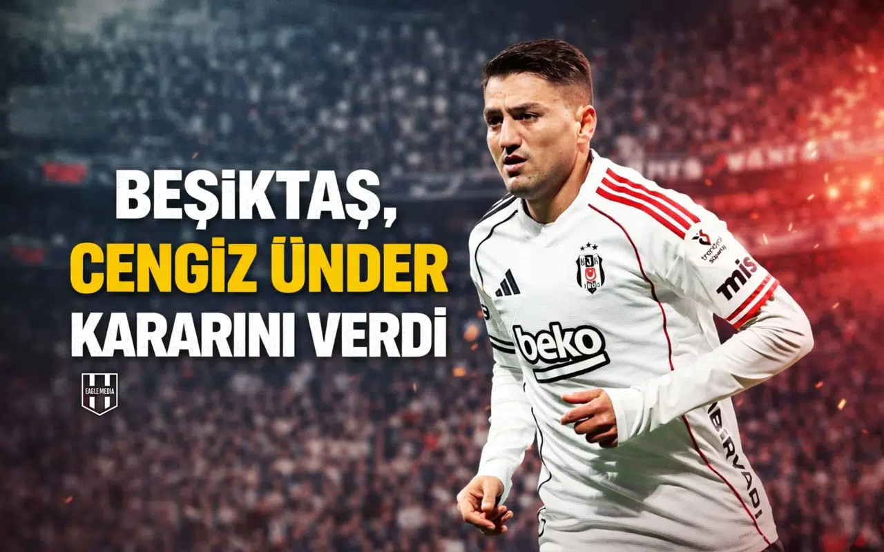 Beşiktaş, Cengiz Ünder kararını verdi