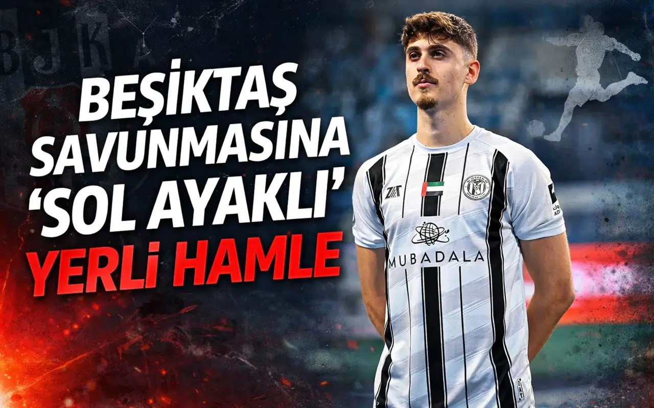 Beşiktaş savunmasına 'sol ayaklı' yerli hamle