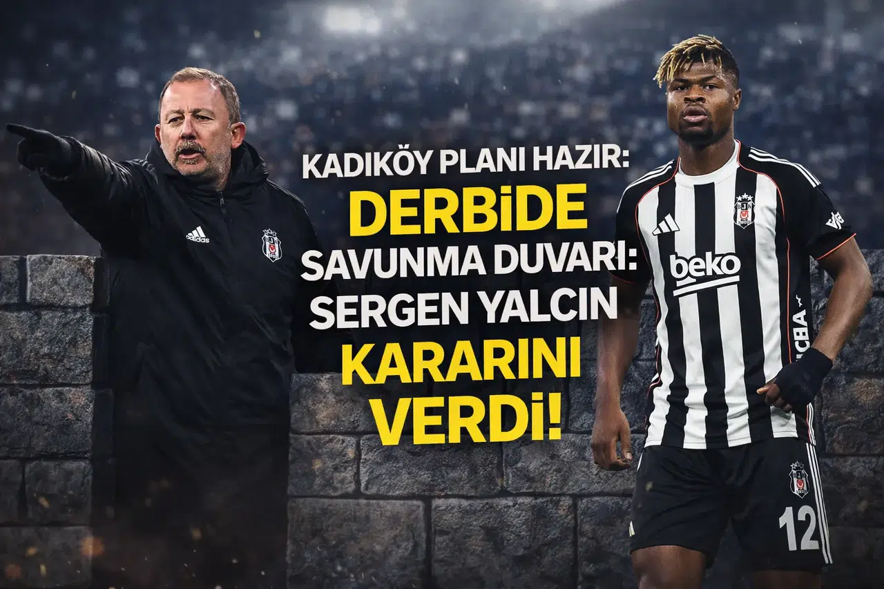 Derbide savunma duvarı: Sergen Yalçın kararını verdi!