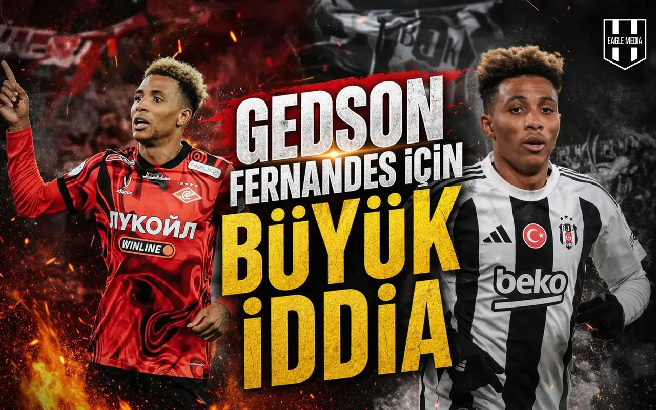 Gedson Fernandes için büyük iddia