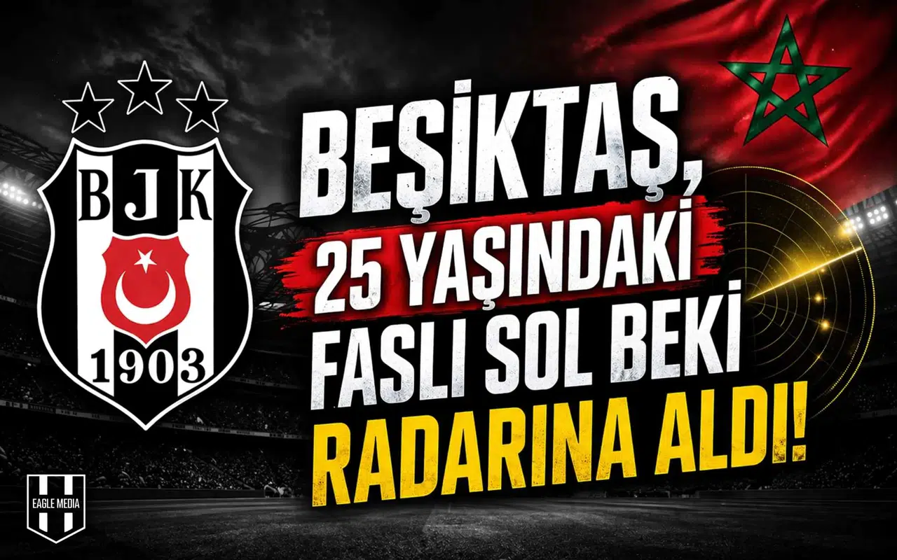 Beşiktaş, 25 yaşındaki Faslı sol beki radarına aldı