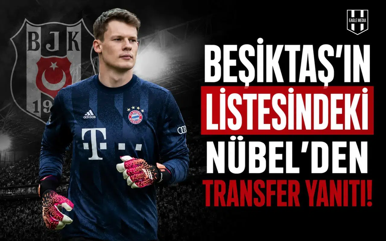 Beşiktaş'ın listesindeki Nübel'den transfer yanıtı!