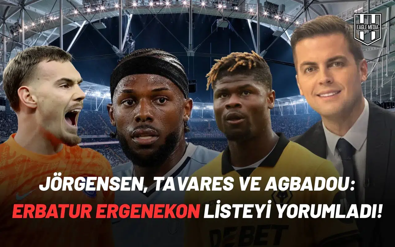 Jörgensen, Tavares ve Agbadou: Erbatur Ergenekon listeyi yorumladı!
