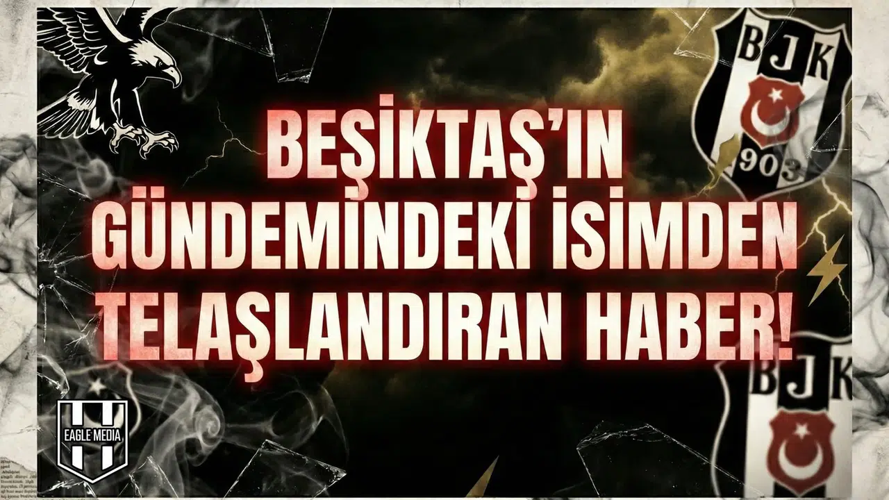 Beşiktaş'ın gündemindeki isimden telaşlandıran haber!