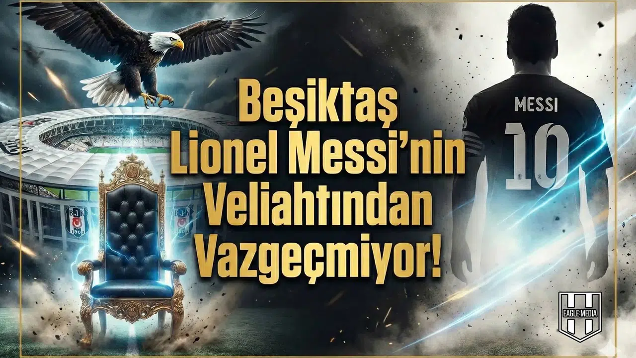 Beşiktaş Lionel Messi'nin veliahtından vazgeçmiyor!